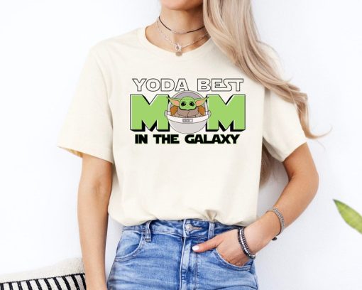 Best Mom In the Galaxy Baby Yoda Shirt, Disney Star Wars Mama Shirt