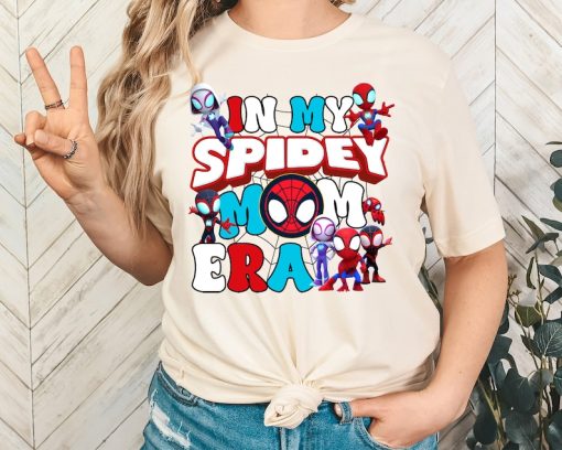 In my Spidey Mom Era Shirt, Disney Spidey Hero Mama Shirt