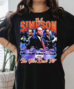 OJ Simpson Shirt, The Glove Don't Fit Shirt