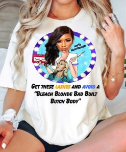 Bleach Blonde Bad Built Butch Body Shirt