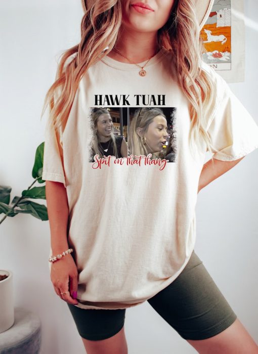 Viral T-Shirt, Hawk Tuah Spit On That Thang 2024 Shirt Hawk Tuah 24