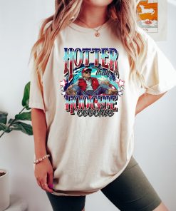 Viral Trump Shirt, Hotter Than A Hoochie Coochie Shirt