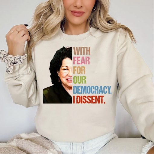 I Dissent Shirt, With Fear For Our Democracy I Dissent T-Shirt