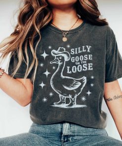 Silly Goose On The Loose Shirt, Silly Goose Farm T-Shirt