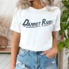 Dammit Randy Shirt, Funny T-Shirt, Trending Shirt, Trendy Tee