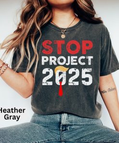 Stop Project 2025 Shirt, Vote Shirt, Joe Biden Shirt, Anti Trump Shirt