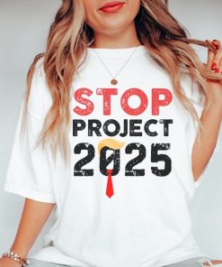 Stop Project 2025 Shirt, Vote Shirt, Joe Biden Shirt, Anti Trump Shirt