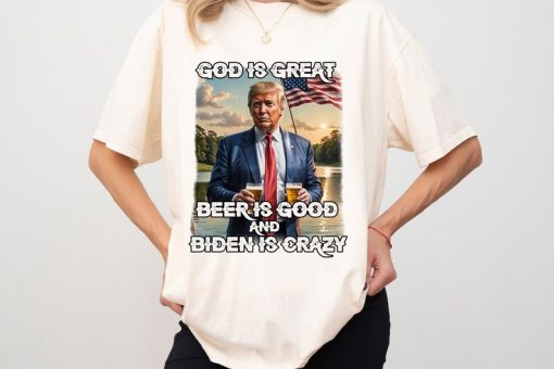 Biden is Crazy Beer Donald Republican 2024 Comfort Colors