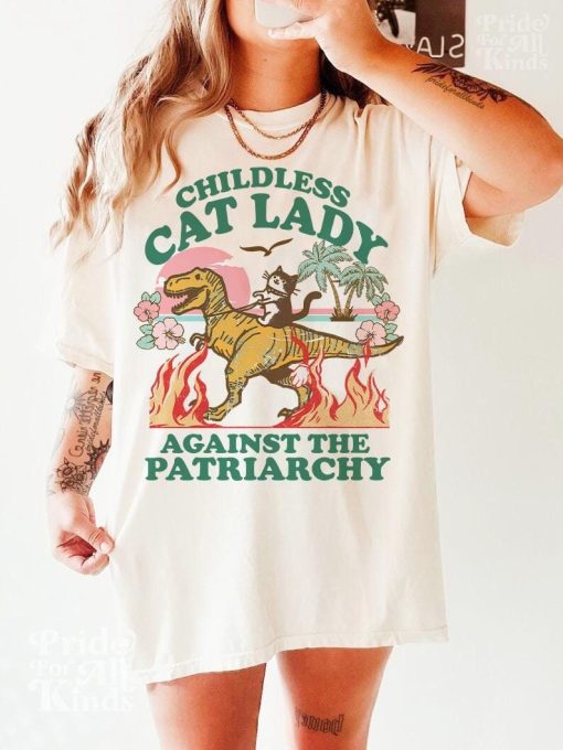 Childless cat lady | childless cat lady against the patriarchy