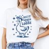 Silly Goose On The Loose Shirt, Silly Goose Farm T-Shirt