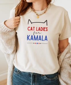 Cat Ladies For Kamala Shirt | Kamala Harris 2024 President Shirt