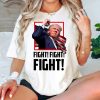 Fight Donald Trump Shirt, I Stand With Trump T-Shirt