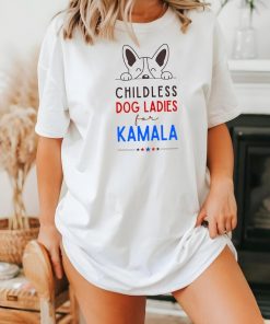 Childless Dog Ladies For Kamala Shirt