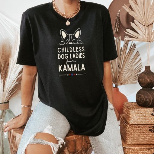 Childless Dog Ladies For Kamala Shirt