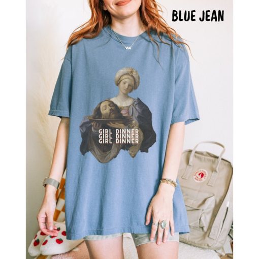 Girl Dinner Tee, Head of John the Baptist Shirt, Unhinged Humor