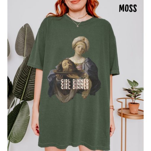 Girl Dinner Tee, Head of John the Baptist Shirt, Unhinged Humor