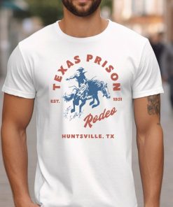 Texas T-Shirt,Texas Prison Rodeo T-Shirt, Rodeo Tshirt, Texas Tshirt