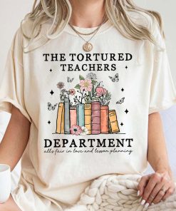 Tortured Teachers Department Shirt, Comfort Colors Teacher Tshirt