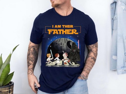 Personalized I Am Their Father Shirt, Custom I Am Their Father T-Shirt