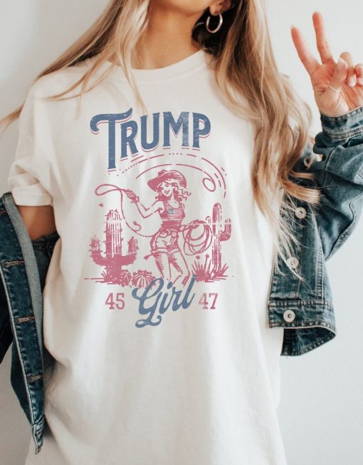 TRUMP Girl Cowboy Shirt. Make America Great Again Shirt. Donald Trump