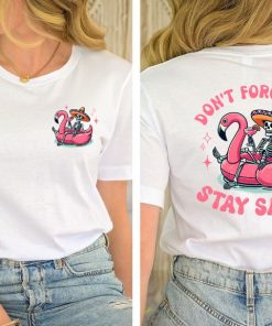 Don't Forget To Stay Salty Shirt, Salty Skeleton Shirt