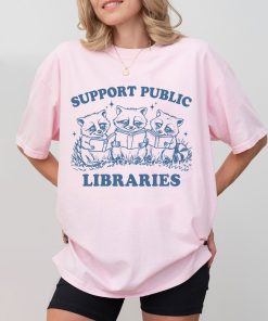 Support Your Local Library Shirt, Defend Public Libraries