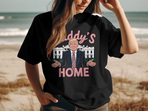 Daddy's Home Trump T-shirt, Funny Trump 2024 Shirt, Republican Gift