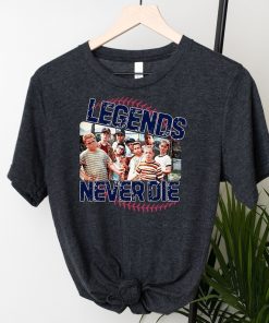 Legends Never Die Shirts, 1990s Sandlot Legends Never Die Shirt