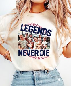 Legends Never Die Shirts, 1990s Sandlot Legends Never Die Shirt