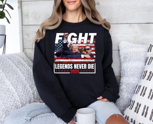 Trump Legends Never Die 2024 Shirt - Election Shirt - Trump Fight Tee