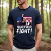 Trump Fight Fight Fight Shirt, God Bless Trump