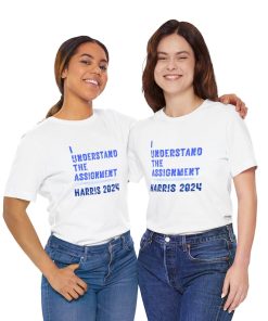 I Understand the Assignment Short Sleeve Tee