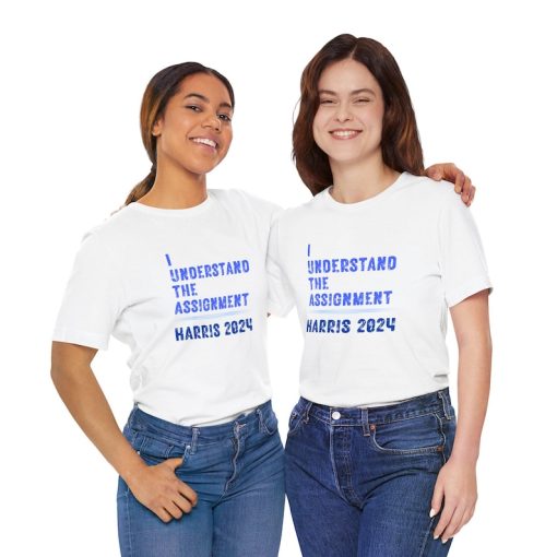 I Understand the Assignment Short Sleeve Tee