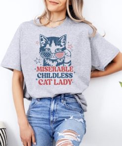 Miserable Childless Cat Lady T-shirt, Madam President Cat Lover Shirt