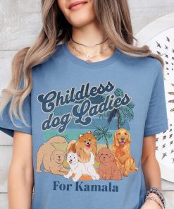 Childless Dog Lady For Kamala Harris 2024 Shirt Kamala Coconut Tree