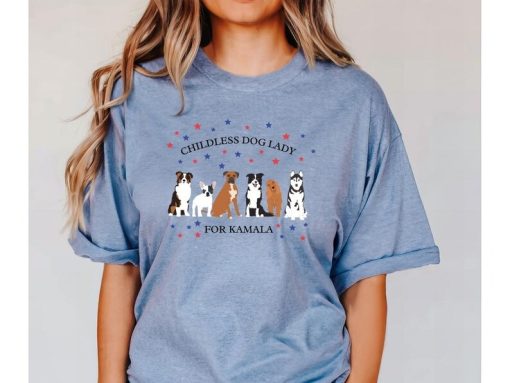 Childless Dog Lady for Kamala Tshirt, Childless Dog Lady for Harris