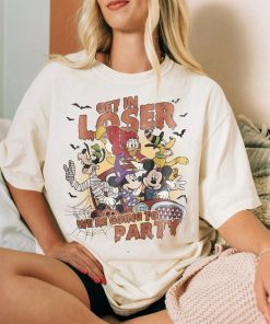 Vintage Mickey And Friends Get In Loser We'Re Going To Party Shirt