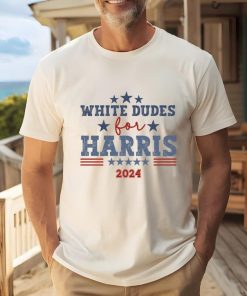 White dudes for Harris shirt,Madam president shirt,Vote blue shirt