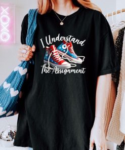 I Understand The Assignment T-shirt, Chucks And Pearls Shirt