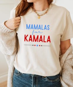 Mamalas For Kamala T Shirt | Mama For Comma La 2024 Tee Shirt