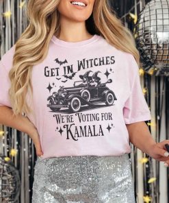 Kamala Harris Shirt, Halloween Election Shirt, Get in Witches