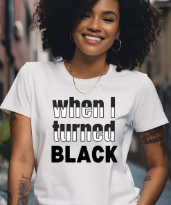 Kamala turned black Kamala Harris Shirt Funny Kamala Harris TShirt