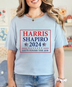 Harris Shapiro 2024 Let’s Finish The Job Shirt