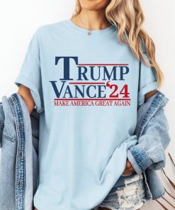 Trump Vance 2024, Make America Great Again, Comfort Colors, Trump 2024