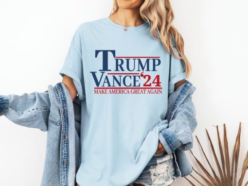 Trump Vance 2024, Make America Great Again, Comfort Colors, Trump 2024