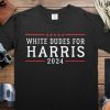 White Dudes For Harris 2024 T-Shirt, Kamala Harris '24, Vote Blue