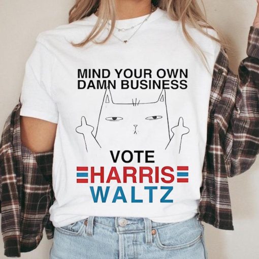 Mind Your Own Damn Business Shirt