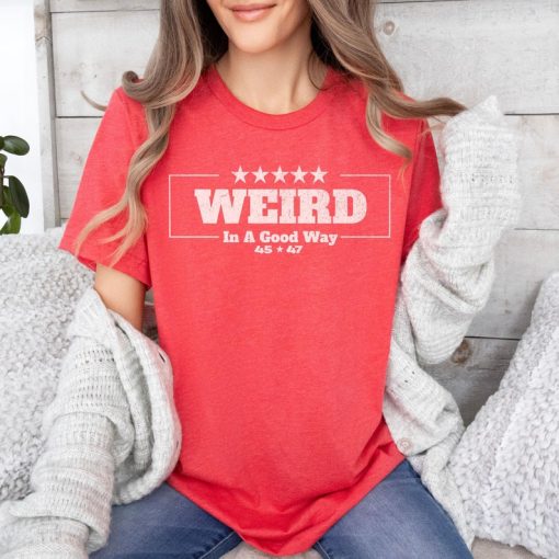 Trump Weird Shirt, Trump 2024 Shirt, Trump Support Shirt