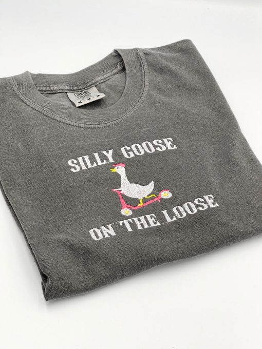 Comfort Colors Embroidered Shirt Silly Goose On the Loose T-Shirt