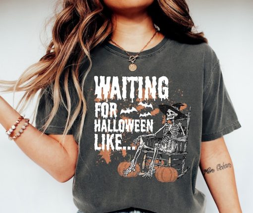 Just Waiting For Halloween, Funny Halloween Sweatshirt